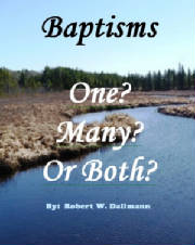 Baptisms - One? Many? Or Both?